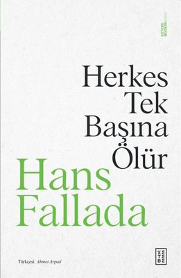 Herkes Tek Başına Ölür