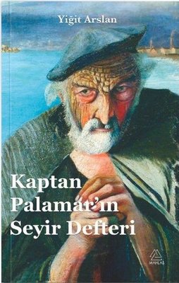 Kaptan Palamar'ın Seyir Defteri