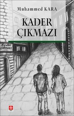 Kader Çıkmazı