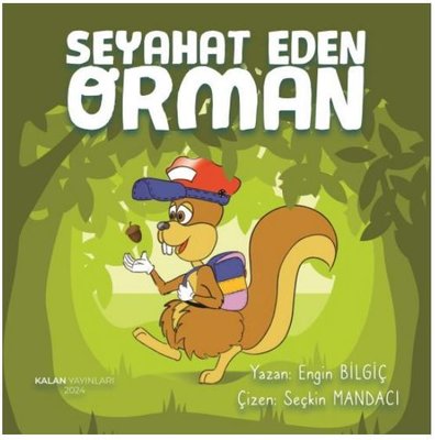 Seyahat Eden Orman