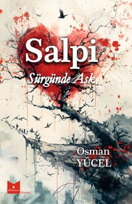 Salpi - Sürgünde Aşk