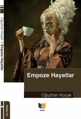 Empoze Hayatlar