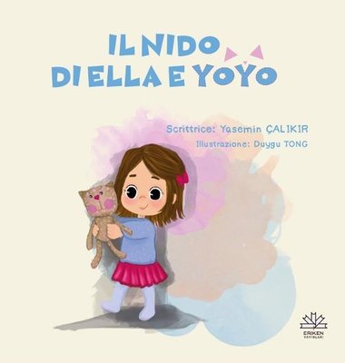 Il Nido Di Ella e Yoyo - İtalyanca