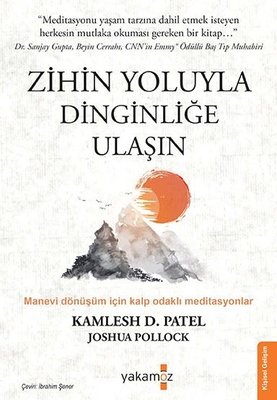 Zihin Yoluyla Dinginliğe Ulaşın