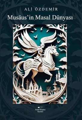 Musaus'in Masal Dünyası