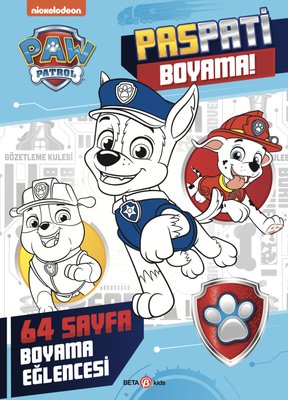 Paw Patrol - Paspati Boyama! 64 Sayfa Boyama Eğlencesi