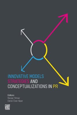 Innovative Models Strategies and Conceptualizations in PR