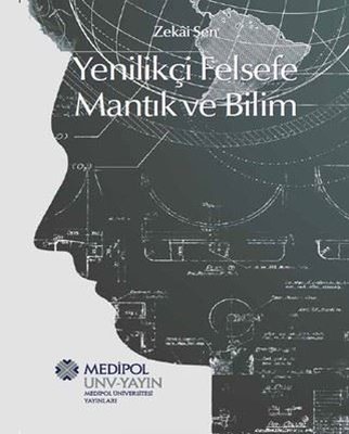 Yenilikçi Felsefe Mantık ve Bilim