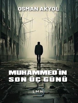 Muhammed'in Son Üç Günü