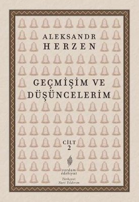 Geçmişim ve Düşüncelerim Cilt 2