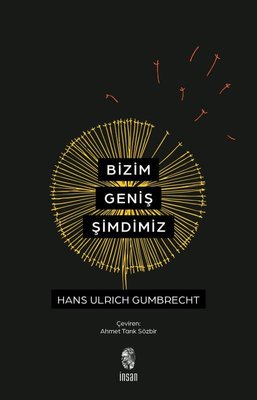 Bizim Geniş Şimdimiz