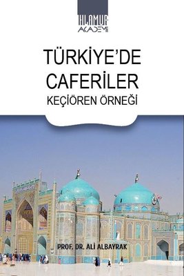 Türkiye'de Caferiler - Keçiören Örneği