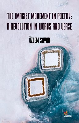 The Imagist Movement in Poetry: A Revolution in Words and Verse