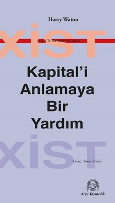 Kapital'i Anlamaya Bir Yardım