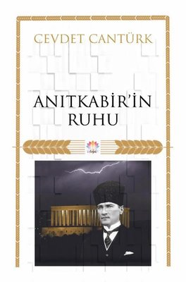 Anıtkabir'in Ruhu