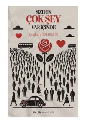 Sizden Çok Şey Var İçinde