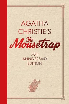 The Mousetrap : 70th Anniversary Edition