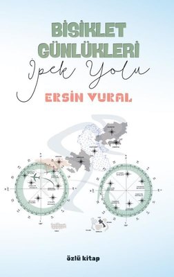 Bisiklet Günlükleri - İpek Yolu