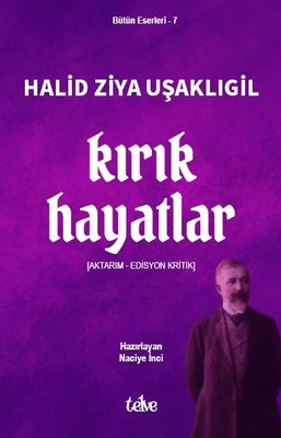 Kırık Hayatlar - Bütün Eserleri 7