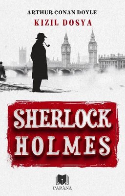 Sherlock Holmes - Kızıl Dosya