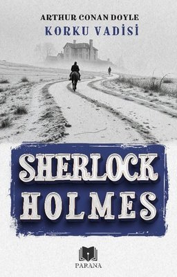 Sherlock Holmes - Korku Vadisi