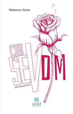 Çok Sevdim - Uğrunda Yaşamak