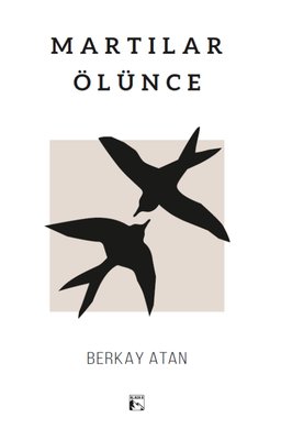 Martılar Ölünce