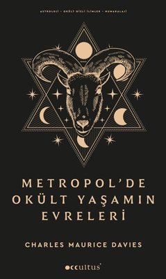 Metropol'de Okült Yaşamın Evreleri