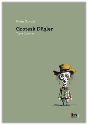 Grotesk Düşler - Toplu Oyunlar