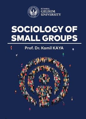 Sociology of Small Groups