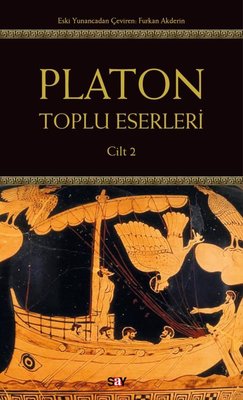 Platon: Toplu Eserleri Cilt 2