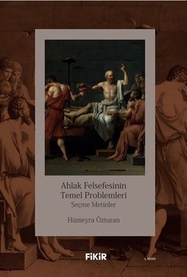 Ahlak Felsefesinin Temel Problemleri