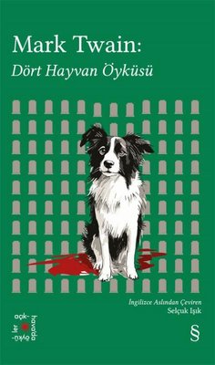 Mark Twain: Dört Hayvan Öyküsü - Everest Açıkhava 41