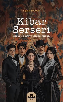 Kibar Serseri - Biraz Polisiye Biraz Miras