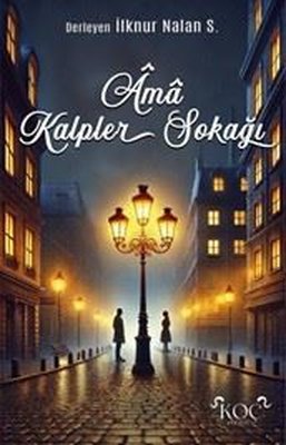 Ama Kalpler Sokağı