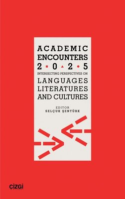 Academic Encounters 2025 - Intersecting Perspectives on Languages Literatures and Cultures