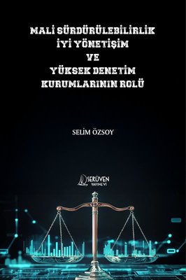 Mali Sürdürülebilirlik İyi Yönetişim ve Yüksek Denetim Kurumlarının Rolü