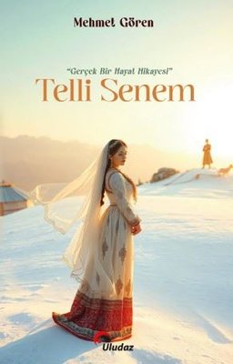 Telli Senem - Gerçek Bir Hayat Hikayesi