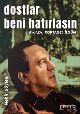 Dostlar Beni Hatırlasın
