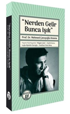 Nerden Gelir Bunca Işık