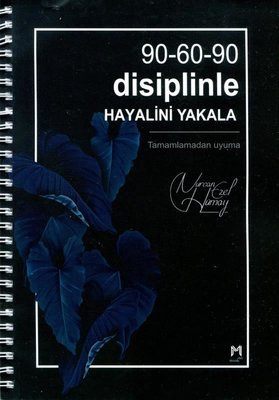 90-60-90 Disiplinle Hayalini Yakala
