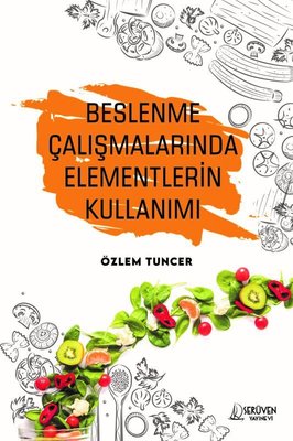 Beslenme Çalışmalarında Elementlerin Kullanımı