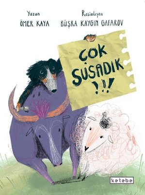 Çok Susadık!!!