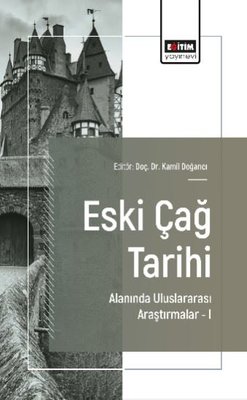 Eski Çağ Tarihi Alanında Uluslararası Araştırmalar 1