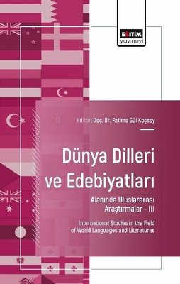 Dünya Dilleri ve Edebiyatları Alanında Uluslararası Araştırmalar 3