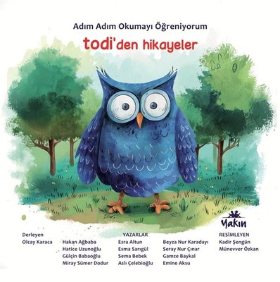 Todi'den Hikayeler - Adım Adım Okumayı Öğreniyorum