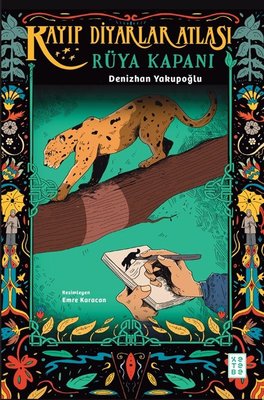 Rüya Kaptanı - Kayıp Diyarlar Atlası