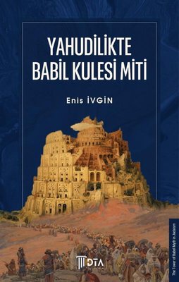 Yahudilikte Babil Kulesi Miti