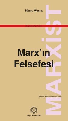 Marx'ın Felsefesi