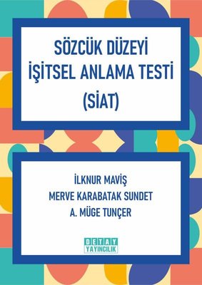 Sözcük Düzeyi İşitsel Anlama Testi (SİAT)